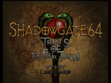 Shadowgate 64: Trials of the Four Towers